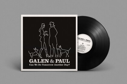 Galen & Paul (Galen Ayers/Paul Simonon) - Can We Do Tomorrow Another Day? (Black Vinyl, LP)