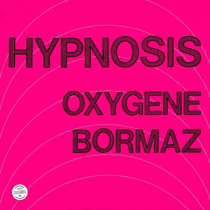 Hypnosis - Oxygene (12" Maxi)