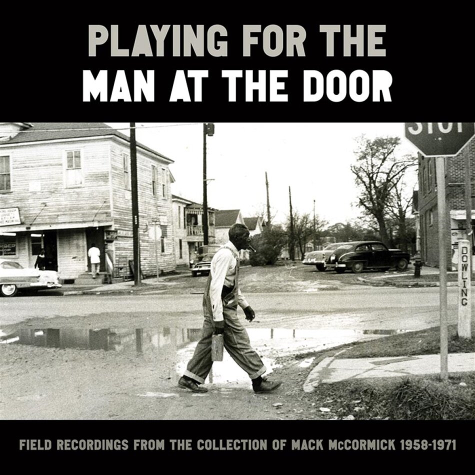 Playing For The Man At The Door: Field Recordings 3 CD