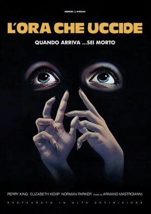 L'ora che uccide (1982) (Restaurato in Alta Definizione, Horror d'Essai)