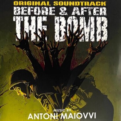Antoni Maiovvi - Before & After The Bomb - OST (Yellowcake Vinyl, LP)