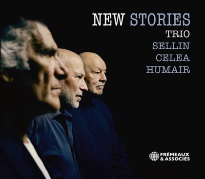 Herve Sellin, Jean-Paul Celea & Daniel Humair - New Stories