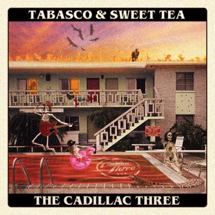 The Cadillac Three - Tabasco & Sweet Tea (Limited Edition, LP)