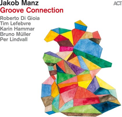Jakob Manz - Groove Connection (LP)