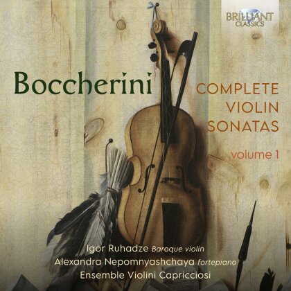 Luigi Boccherini (1743-1805), Igor Ruhadze, Alexandra Nepomnyashchaya & Ensemble Violini Capricciosi - Complete Violin Sonatas Volume 1 (5 CDs)