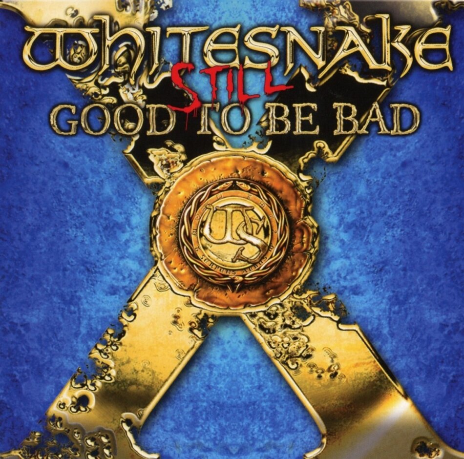 Whitesnake - Still... Good To Be Bad (2023 Reissue, Warner Music, Softpack)