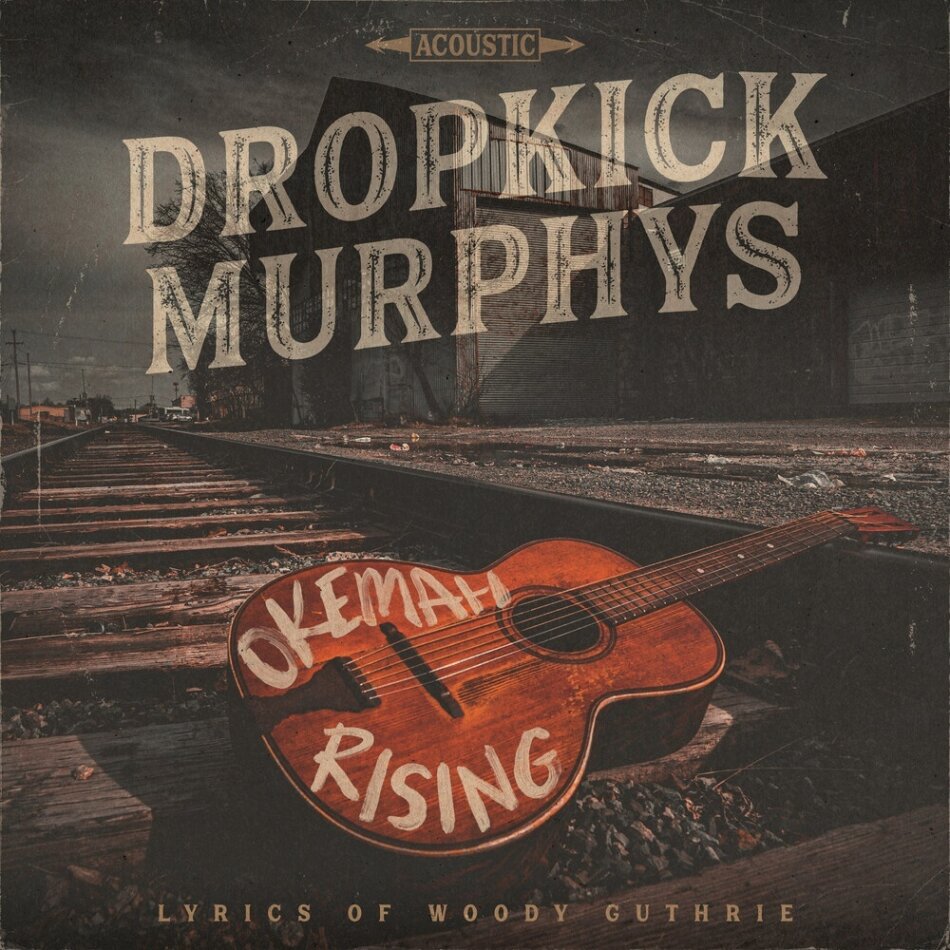 Dropkick Murphys - Okemah Rising (LP)