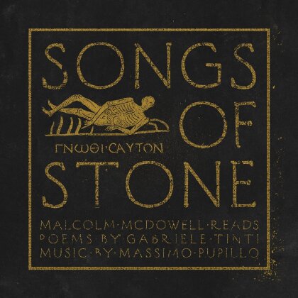 Massimo Pupillo, Malcolm McDowell & Gabriele Tinti - Songs Of Stone EP (10" Maxi)