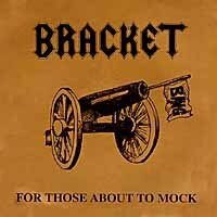 Bracket - For Those About (7" Single)