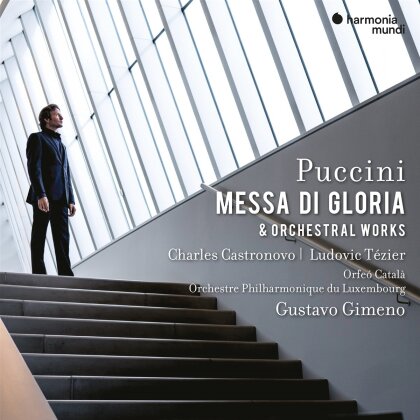 Giacomo Puccini (1858-1924), Gustavo Gimeno & Orchestre Philharmonique du Luxembourg - Messa Di Gloria