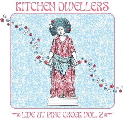 The Kitchen Dwellers - Live At Pine Creek Vol.2 (Blue/Pink/White Vinyl, 2 LPs)