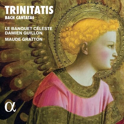 Johann Sebastian Bach (1685-1750), Damien Guillon & Maude Gratton - Trinitatis - Bach Cantatas