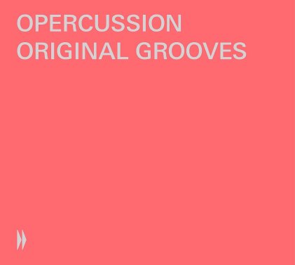 Opercussion & Johann Sebastian Bach (1685-1750) - Original Grooves