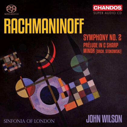 Sinfonia Of London, Sergej Rachmaninoff (1873-1943) & John Wilson - Symphony No. 2 (Hybrid SACD)