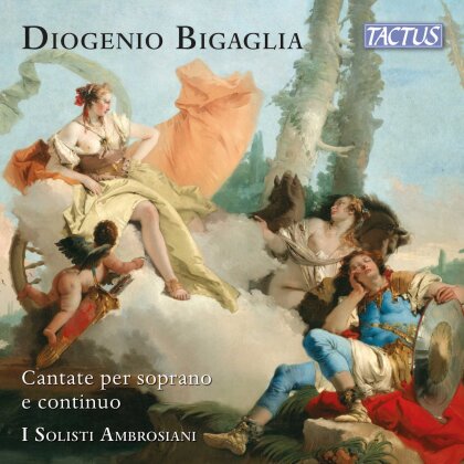 I Solisti Ambrosiani, Agostini, Frigerio & Diogenio Bigaglia (1676-1745) - Cantate Per Soprano E Continuo