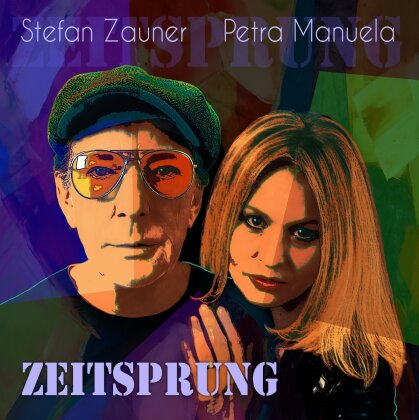 Stefan Zauner (Münchener Freiheit) & Petra Manuela - Zeitsprung