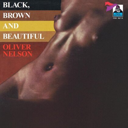 Oliver Nelson - Black, Brown And Beautiful (LP)