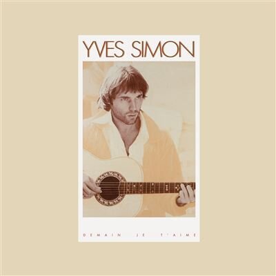 Yves Simon - Demain Je T'Aime (LP)