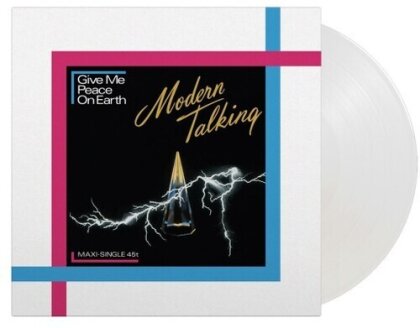 Modern Talking - Give Me Peace On Earth (Music On Vinyl, Limited to 1000 Copies, Clear Vinyl, 12" Maxi)