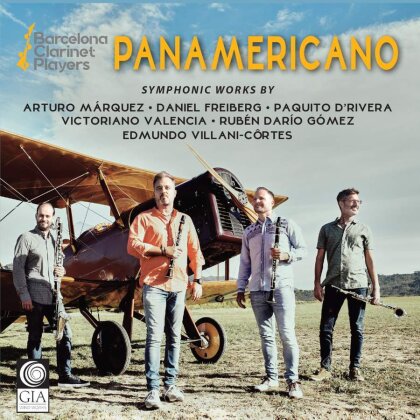 Barcelona Clarinet Players, Arturo Márquez, Daniel Freiberg, Paquito D'Rivera, Victoriano Valencia, … - Panamericano