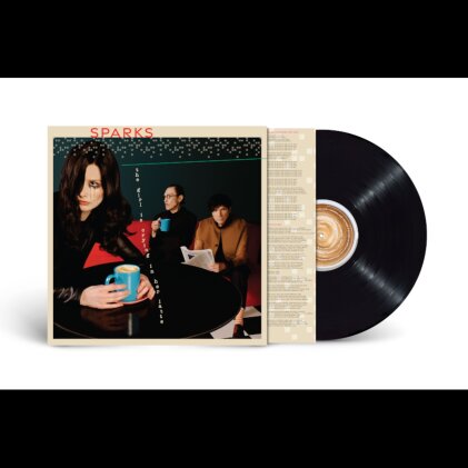 Sparks - The Girl Is Crying In Her Latte (Black Vinyl, LP)