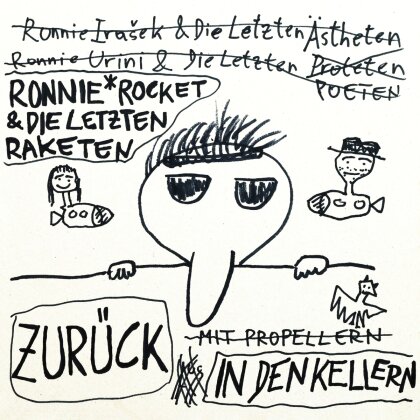 Ronnie Rocket & Die Letzten Raketen - Zuruck In Den Kellern (LP)
