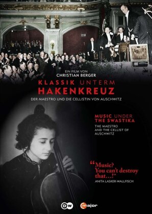 Klassik unterm Hakenkreuz: Der Maestro und die Cellistin von Auschwitz - Music under the Swastika: The Maestro and the Cellist of Auschwitz (2023)