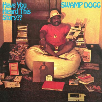 Swamp Dogg - Have You Heard This Story (2023 Reissue, Blue Vinyl, LP)
