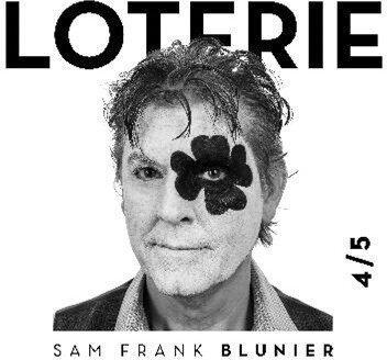 Sam Frank Blunier - Loterie