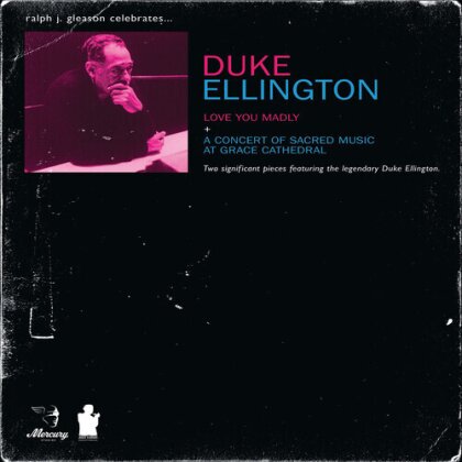 Duke Ellington - Love You Madly + A Concert of Sacred Music at Grace Cathedral (Édition Limitée, Nouvelle Edition)