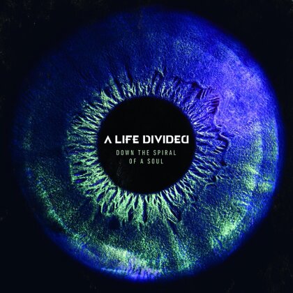 A Life Divided - Down The Spiral Of A Soul (Digipack)
