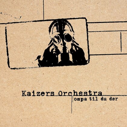 Kaizers Orchestra - Ompa Til Du Dor (2023 Reissue, Limited Edition, Yellow Vinyl, LP)