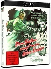 Dem Satan singt man keine Lieder - The Prowler (1951)