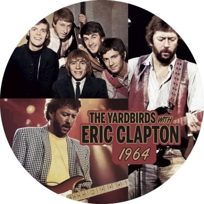 The Yardbirds & Eric Clapton - 1964 (Limited Edition, Picture Disc, 7" Single)