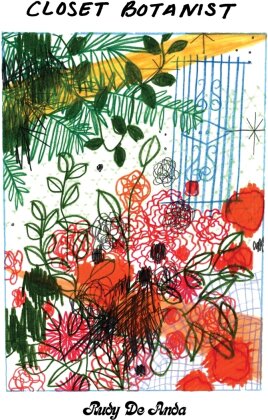 Rudy De Anda - Closet Botanist (LP)