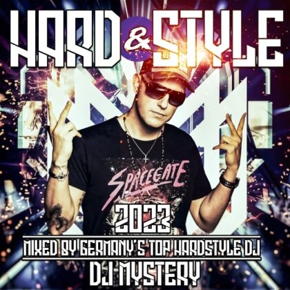 Hard & Style 2023 - mixed by DJ Mystery (2 CDs)