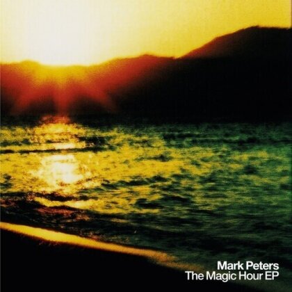 Mark Peters - Magic Hour (10" Maxi)