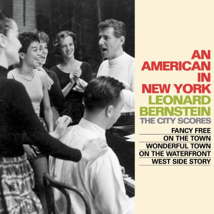 Leonard Bernstein (1918-1990) - An American In New York: The City Scores (4 CDs)