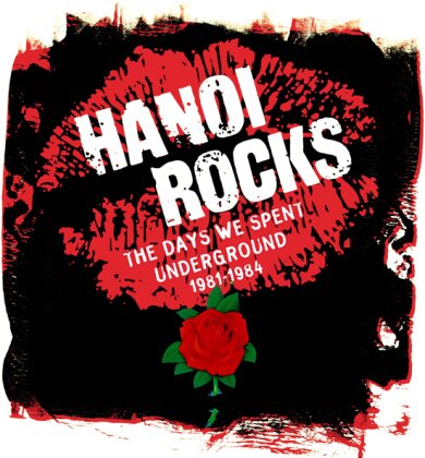 Hanoi Rocks - Days We Spent Underground 1981-1984 (5 CDs)