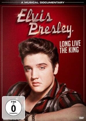 Elvis Presley - Long Live the King (Riedizione)
