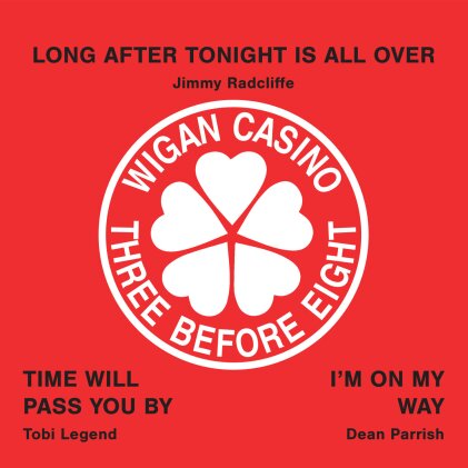 Jimmy Radcliffe, Tobi Legend & Dean Parrish - Wigan Casino/Three Before Eight (Édition Limitée, 7" Single)