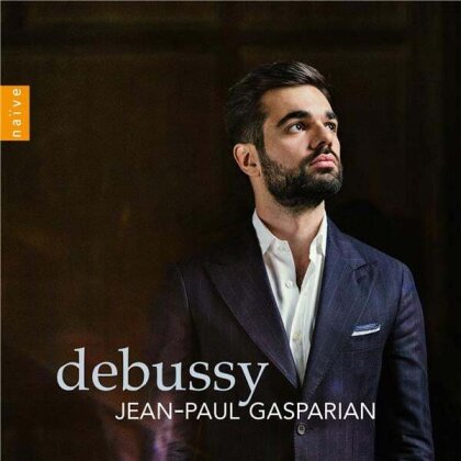Claude Debussy (1862-1918) & Jean-Paul Gasparian - Works For Piano