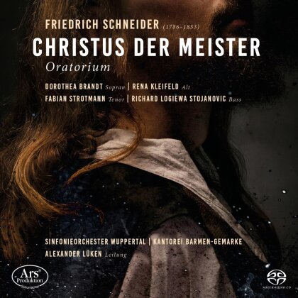 Schneider, Brandt & Kleifeld - Christus Der Meister (2 Hybrid SACDs)