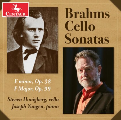Johannes Brahms (1833-1897), Steven Honigberg & Joseph Yungen - Cello Sonatas