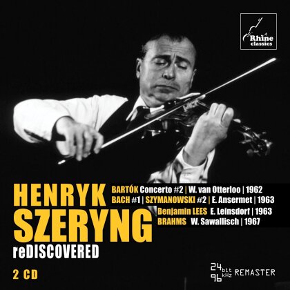 Henryk Szeryng - Rediscovered (2 CDs)