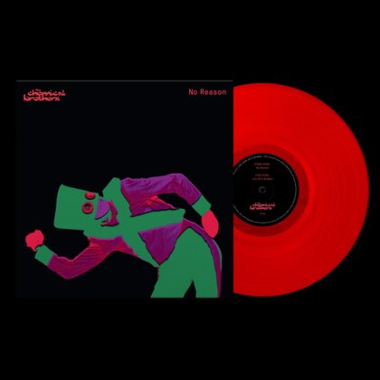 The Chemical Brothers - No Reason (Limited Edition, Red Vinyl, 12" Maxi)