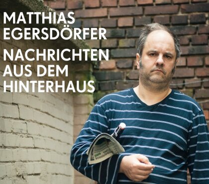 Matthias Egersdörfer - Nachrichten Aus Dem Hinterhaus (2 CDs)