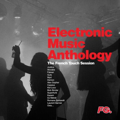 Electronic Music Anthology - French Touch (2 LP)