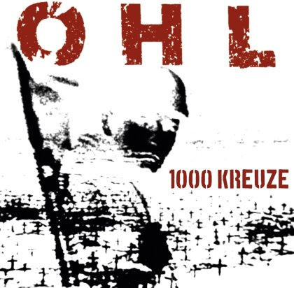 Ohl - 1000 Kreuze (2023 Reissue, LP)