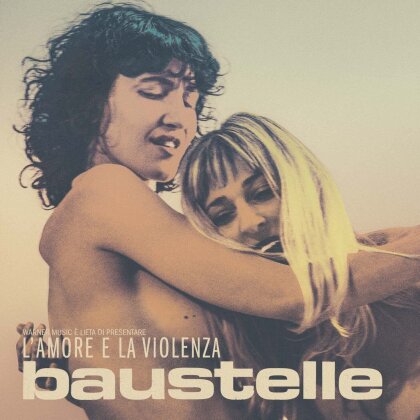 Baustelle (Giulia Non Esce La Sera) - L'Amore E La Violenza (2023 Reissue, Édition Limitée, LP)